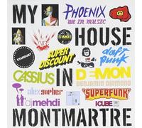 Various Demon Vs. Heartbreaker Superfunk DJ Mehdi Alex Gopher - MY H0USE IN M0NTMARTRE (Funky French House Music)