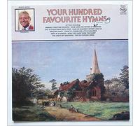 Various - Derek Batey Presents Your Hundred Favourite Hymns