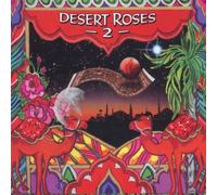 Various - Desert Roses and Arabian Rhythms, Vol. 2