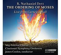 Dett / Moore / Mille - R. Nathaniel Dett: The Ordering of Moses [New CD]