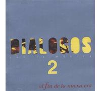 Various - Dialogos 2 El Fin de la Nueva