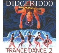 Various - Didgeridoo Trance Dance 2