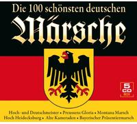 Various - Die 100 schönsten deutschen Märsche (5er CD-Box mit 100 Märschen wie Bayrischer Präsentiermarsch, Alte Kameraden, Hoch Heidecksburg, Montana Marsch, Preussens Gloria, ...)