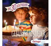Die 30 schönsten Geburtstagslieder