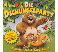 Various - Die Dschungelparty - Tierisch Coole Kinderhits & Lieder zum Mitsingen