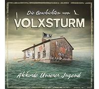 Various – Die Geschichten von Volxsturm: Akkorde unserer Jugend – CD