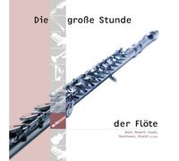 Various - Die Grosse Stunde der Flöte