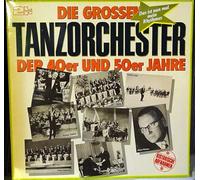 Various - Die Grossen Tanzorchester Der 40er Und 50er Jahre - Das Ist Nun Mal Mein Rhythmus