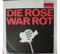 Various - Die Rose War Rot - Schlagerchansons Unserer Tage