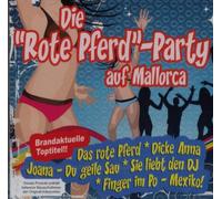 Various - Die 'Rote Pferd' - Party auf Mallorca