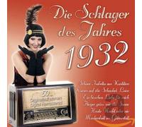 Various Artists – Schlager Des Jahres 1932 – 2-CD – Alive AG