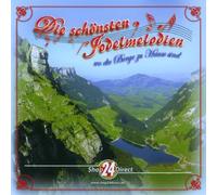 Various - Die Schönsten Jodelmelodien - Wo die Berge zu Hause sind
