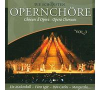 Various - Die Schönsten Opernchöre 3