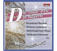 Various - Die Stade Zeit in Bayern/Echte Volksmusik