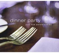 Various - Dinner Party: Jazz for Entertaining