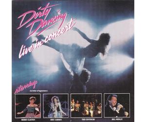 Various - Dirty Dancing Live in Concert