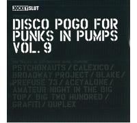 Various - Disco Pogo For Punks In Pumps Vol. 9