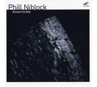 Phill Niblock - Phill Niblock: Disseminate