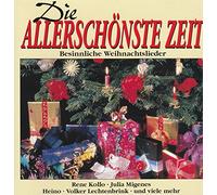 Various / Diverse - Die allerschönste Zeit - Besinnliche Weihnachtslieder