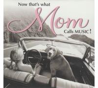 Various - DJ's Choice Dj Now That's What Mom Calls Music