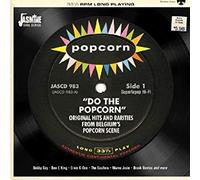 Various Artists - Do The Popcorn - Original Hits and Rarities from Belgium's Popcorn Scene