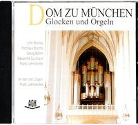 Various - Dom zu München-Glocken und Orgeln