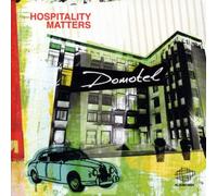 Various - Domotel-Hospitality Matters