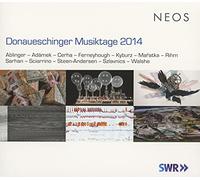 Various - Donaueschinger Musiktage 2014; Ablinger; Adámek; Cerha;Ferne