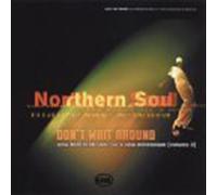 Various - Dont Wait Around New Northern Soul Vol 2 - [CD]