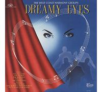 Various - Dreamy Eyes - West Coast Harmony Groups