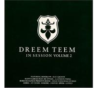 Various - Dreem Teem in Session 2