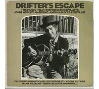 Various - Drifter's Escape (The Music That Inspired Bob Dylan's John Wesley Harding And Nashville Skyline)