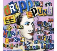 Various - Dripping With Spunk
