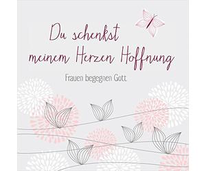 Various - Du Schenkst Meinem Herzen Hoffnung