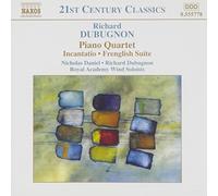 Various - DUBUGNON: Piano Quartet / Incantatio / Frenglish Suite