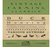 Various Duck Housing - A Collection of Articles on Buildings, Penning Various Multicolor