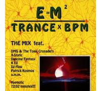 Various - E=m2 : Trance X Bpm