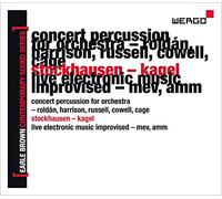 Various - Earle Brown: A Life in Music Vol. 1 - Contemporary Sound Series