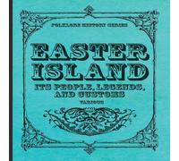 Various Easter Island - Its People, Legends, & Customs (Folklore History Various Multicolor