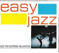 Various - Easy Jazz - Jazz for Supreme Relaxation - 3 CD Set