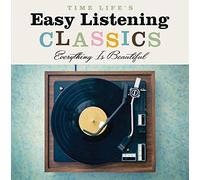 Various - Easy Listening Classics Everything Is Beautiful (Various Artists)