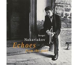 Various: Echoes From The Past (Sergei Nakariakov)