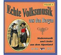Various - Echte Volksmusik aus Den Bergen 3