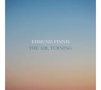 Various - Edmund Finnis: The Air, Turning