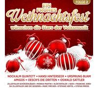 Various - Ein Frohes Weihnachtsfest wünschen die Stars der Volksmusik; Hansi Hinterseer; Nockalm Quintett; Ursprung Buam; Amigos; Oeschs die Dritten; Oswald Sattler; Francine Jordi; Marc Pircher; Monika Martin; Stefan Mross; Stefanie Hertel; Eberhard Hertel