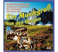 Various - Ein Musikgruß aus Den Bergen