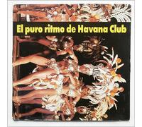 Various - El Puro Ritmo De Havana Club