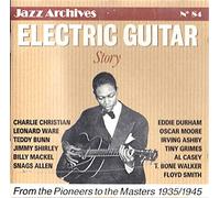 Various - Electric Guitar Story: 1935/1945;From The Pioneers To The Masters