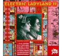 Various - Electric Ladyland 2