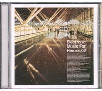Various - Electronic Music for Heroes 2